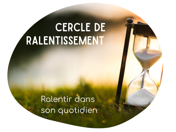 Cercle_Ralentir_au_quotidien.png