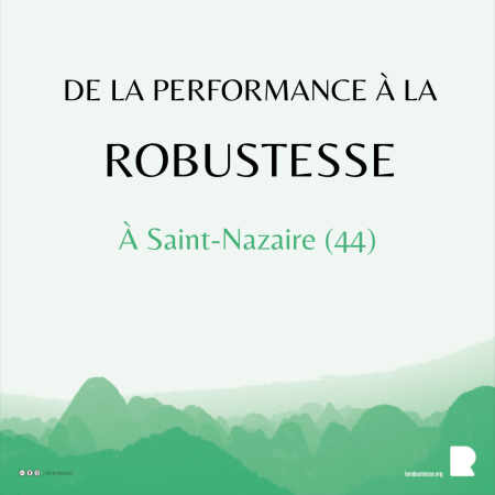 De la performance à la robustesse - du concept à l'opérationnel (Saint Nazaire - 44)